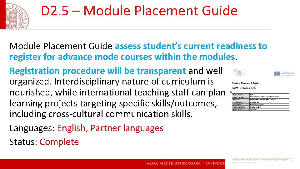 D 2. 5 – Module Placement Guide assess student’s current readiness to register for