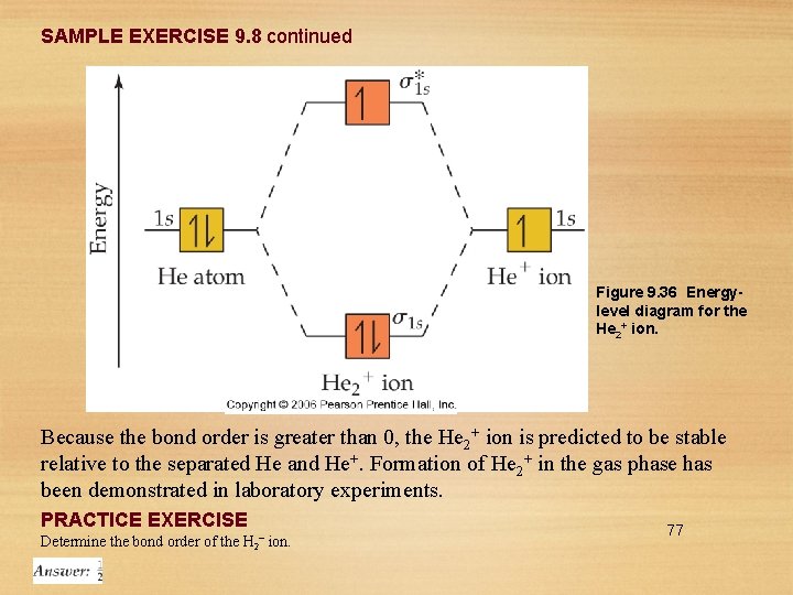 SAMPLE EXERCISE 9. 8 continued Figure 9. 36 Energylevel diagram for the He 2+