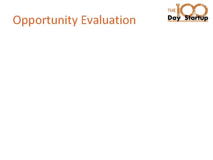 Opportunity Evaluation 