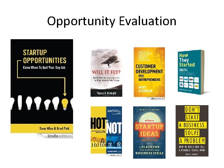 Opportunity Evaluation 