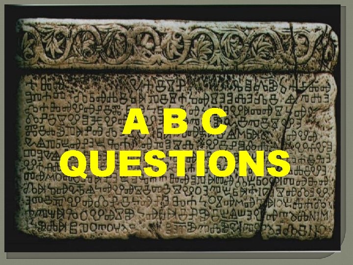 ABC QUESTIONS 