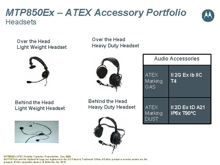 MTP 850 Ex – ATEX Accessory Portfolio Headsets Over the Head Light Weight Headset