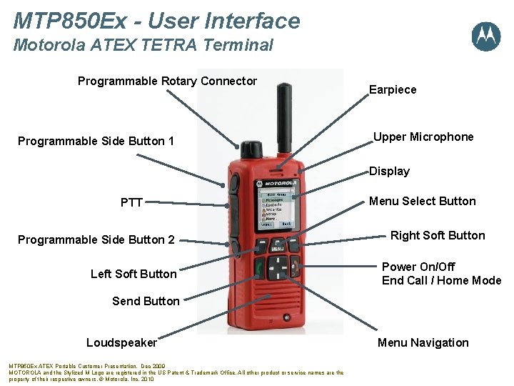 MTP 850 Ex - User Interface Motorola ATEX TETRA Terminal Programmable Rotary Connector Programmable