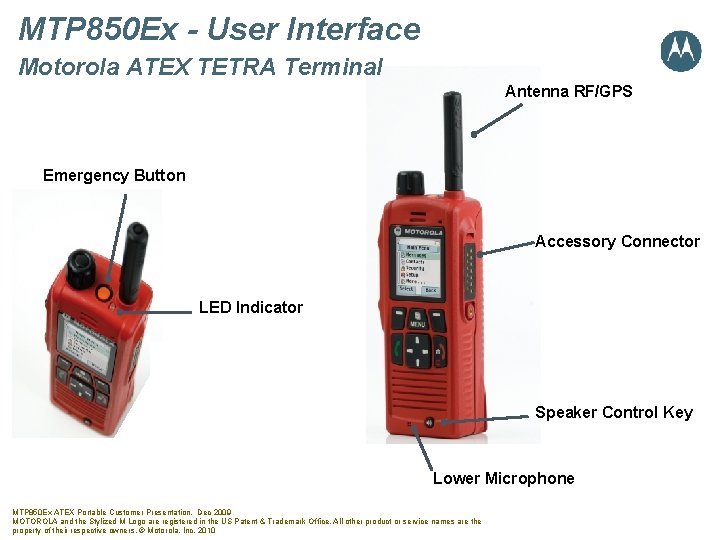 MTP 850 Ex - User Interface Motorola ATEX TETRA Terminal Antenna RF/GPS Emergency Button