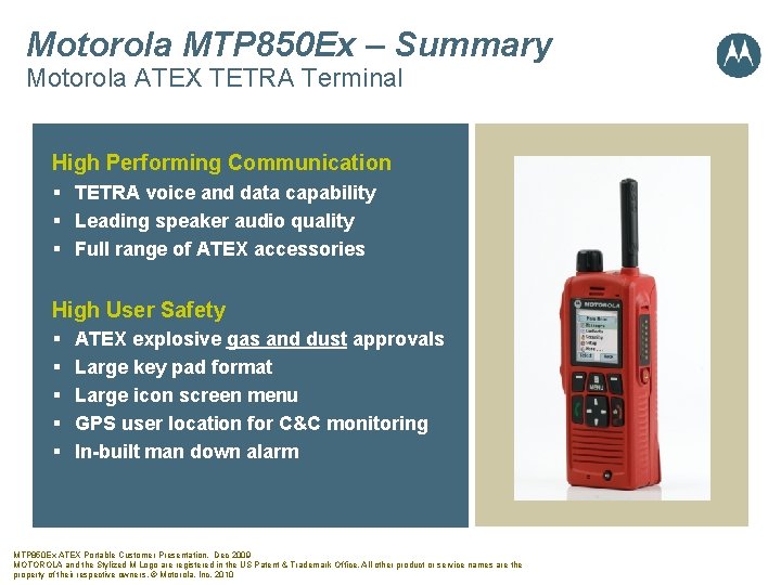 Motorola MTP 850 Ex – Summary Motorola ATEX TETRA Terminal High Performing Communication §