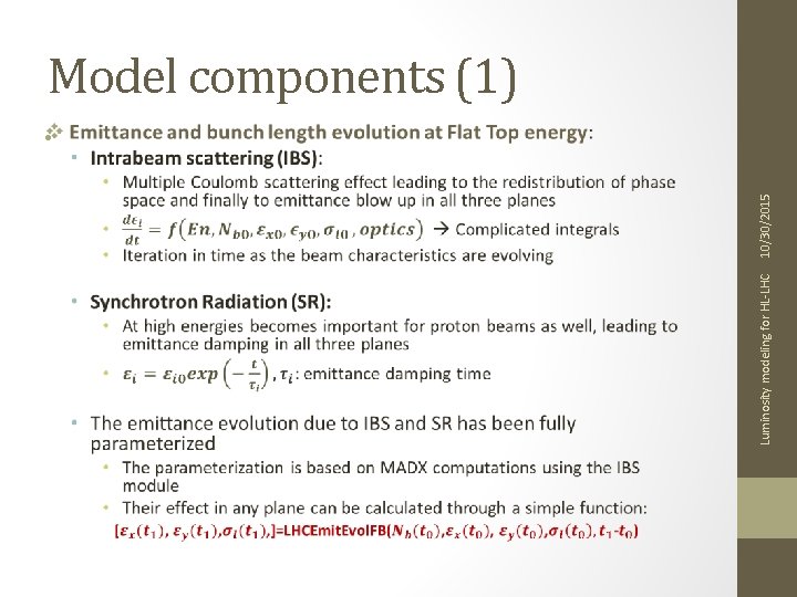 Luminosity modeling for HL-LHC 10/30/2015 Model components (1) • 
