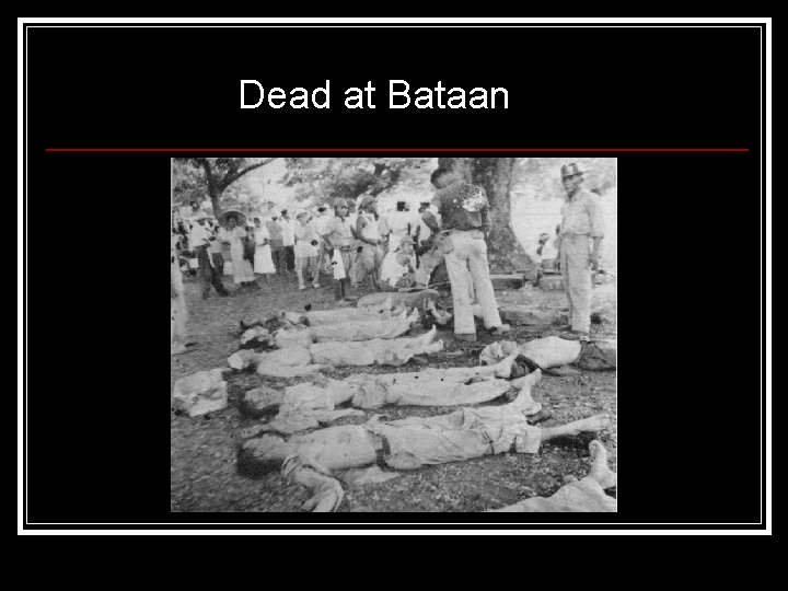 Dead at Bataan 