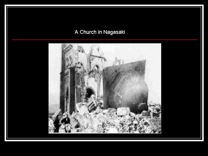 A Church in Nagasaki 