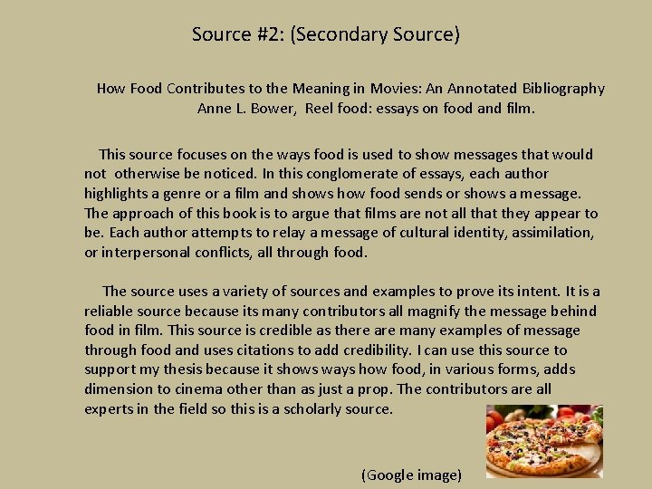 Source #2: (Secondary Source) How Food Contributes to the Meaning in Movies: An Annotated