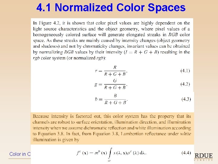 4. 1 Normalized Color Spaces Color in Computer Vision – 2019 