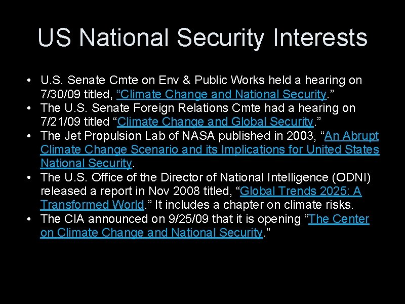 US National Security Interests • U. S. Senate Cmte on Env & Public Works