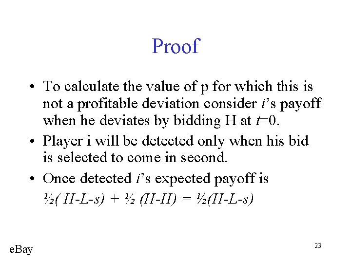 Proof • To calculate the value of p for which this is not a