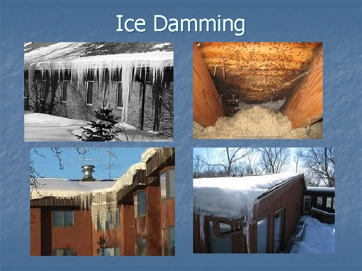 Ice Damming 