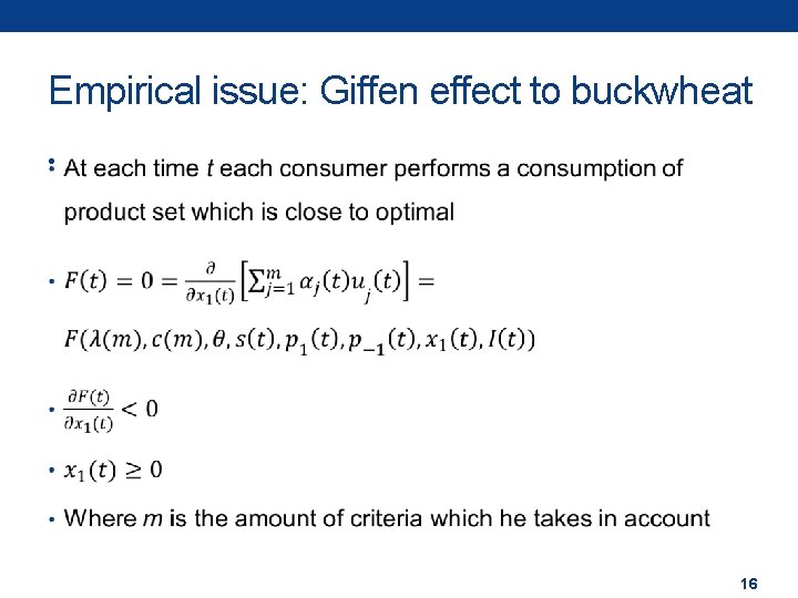Empirical issue: Giffen effect to buckwheat • 16 
