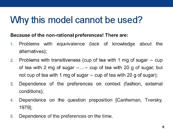 Why this model cannot be used? • 6 