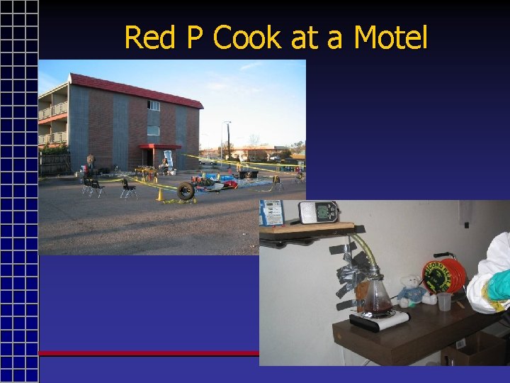 Red P Cook at a Motel 