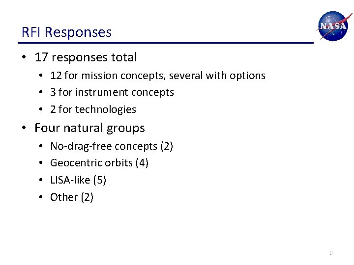 RFI Responses • 17 responses total • 12 for mission concepts, several with options