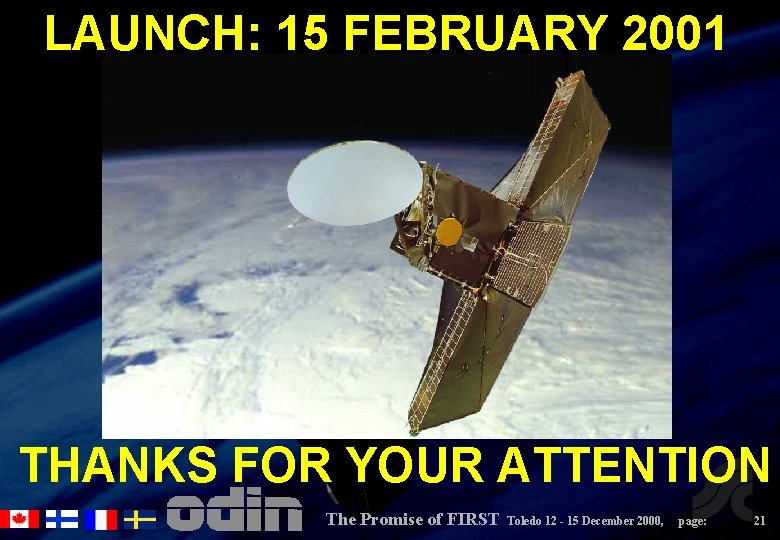 LAUNCH: 15 FEBRUARY 2001 THANKS FOR YOUR ATTENTION The Promise of FIRST Toledo 12