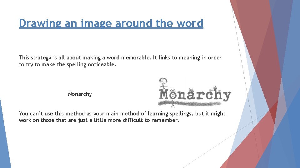 Drawing an image around the word This strategy is all about making a word