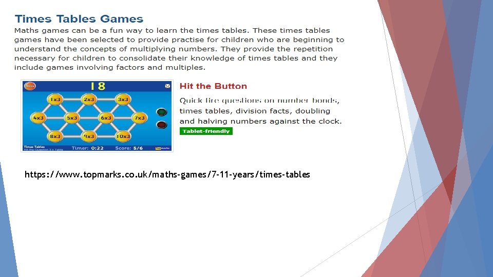 https: //www. topmarks. co. uk/maths-games/7 -11 -years/times-tables 