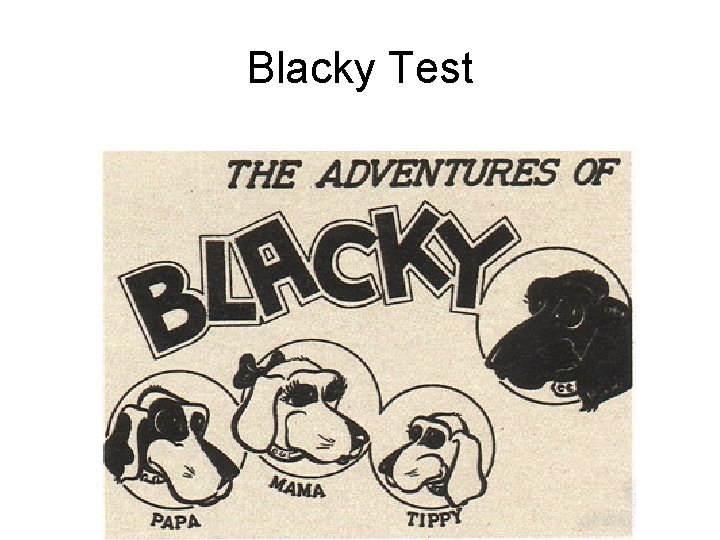 Blacky Test 