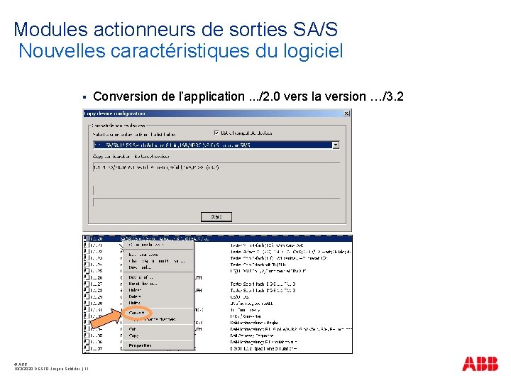 Modules actionneurs de sorties SA/S Nouvelles caractéristiques du logiciel § © ABB 10/3/2020 DESTO