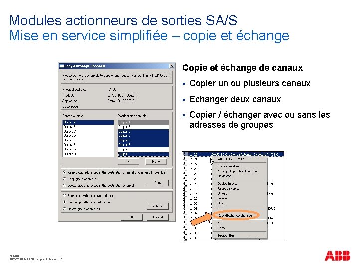 Modules actionneurs de sorties SA/S Mise en service simplifiée – copie et échange Copie