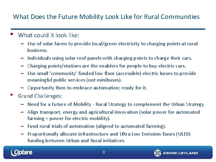 What Does the Future Mobility Look Like for Rural Communities • • What could