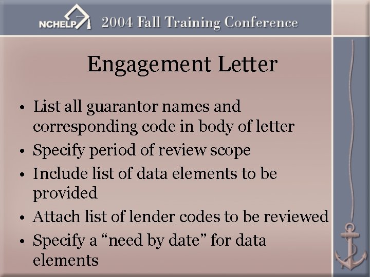 Engagement Letter • List all guarantor names and corresponding code in body of letter