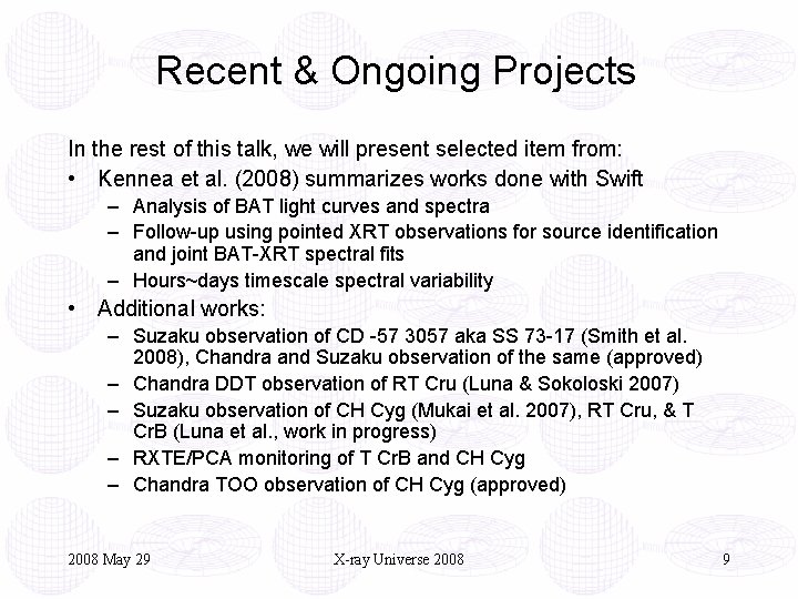 Recent & Ongoing Projects In the rest of this talk, we will present selected