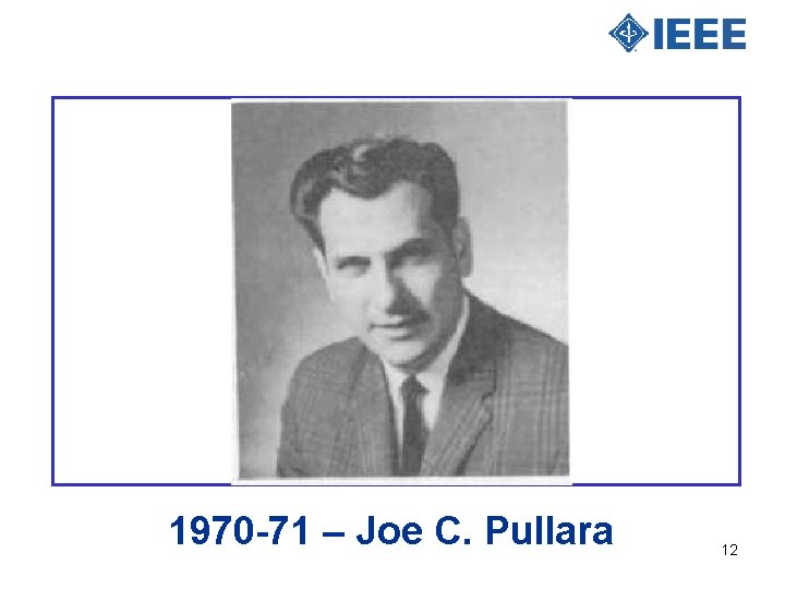 1970 -71 – Joe C. Pullara 12 