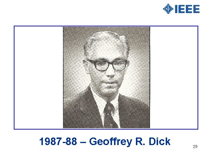 1987 -88 – Geoffrey R. Dick 29 