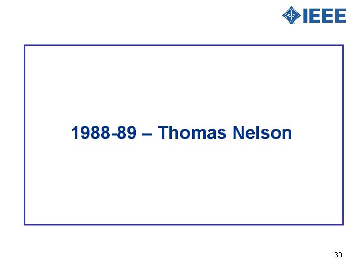 1988 -89 – Thomas Nelson 30 