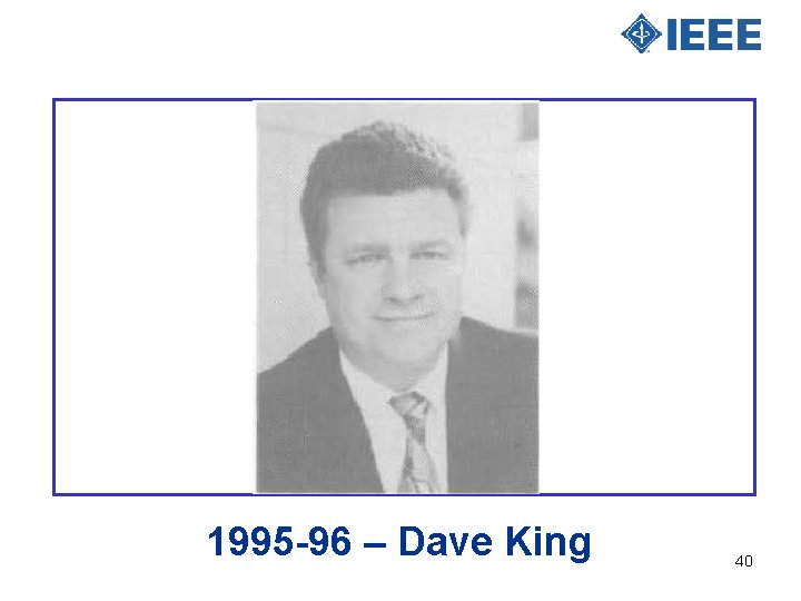 1995 -96 – Dave King 40 