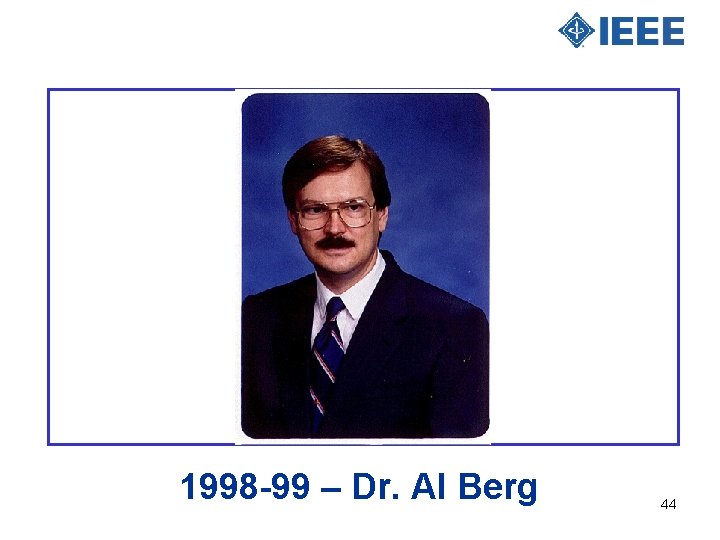 1998 -99 – Dr. Al Berg 44 