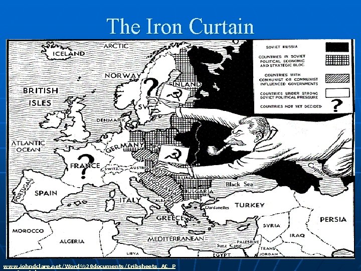 The Iron Curtain www. johndclare. net/Word%20 documents/Cribsheets_AC_P 