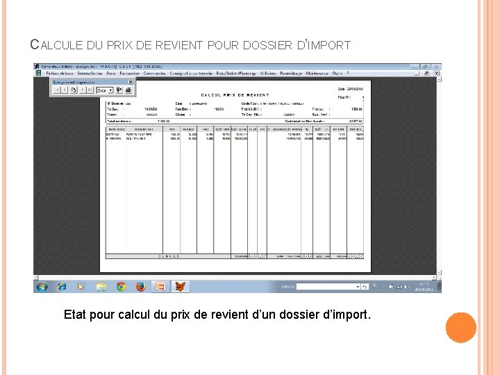 CALCULE DU PRIX DE REVIENT POUR DOSSIER D’IMPORT Etat pour calcul du prix de