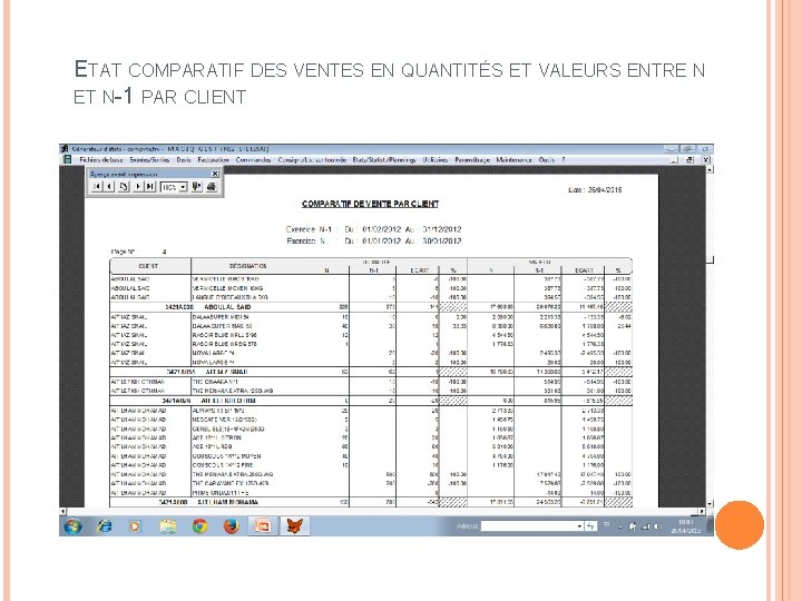 ETAT COMPARATIF DES VENTES EN QUANTITÉS ET VALEURS ENTRE N ET N-1 PAR CLIENT