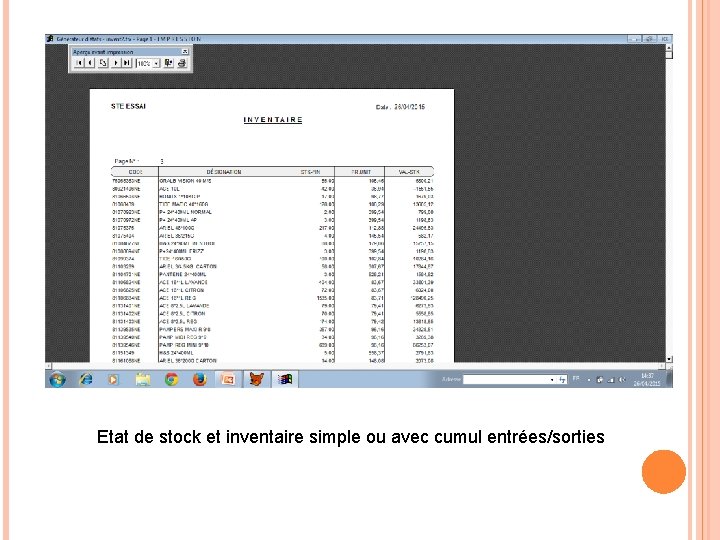 Etat de stock et inventaire simple ou avec cumul entrées/sorties 