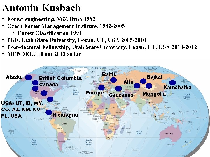Antonín Kusbach • Forest engineering, VŠZ Brno 1982 • Czech Forest Management Institute, 1982