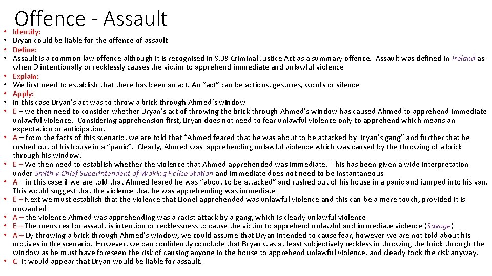  • • • • • Offence - Assault Identify: Bryan could be liable
