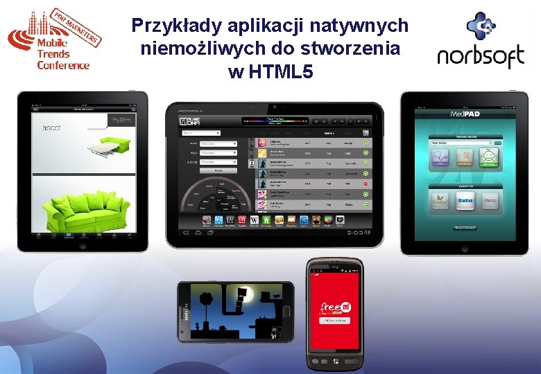 Przykłady aplikacji natywnych niemożliwych do stworzenia w HTML 5 