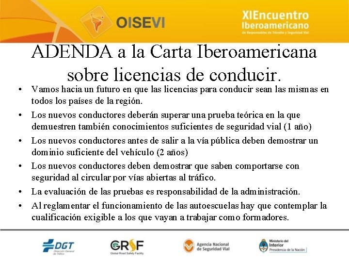 ADENDA a la Carta Iberoamericana sobre licencias de conducir. • Vamos hacia un futuro