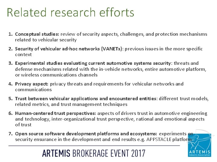 Related research efforts 1. Conceptual studies: review of security aspects, challenges, and protection mechanisms