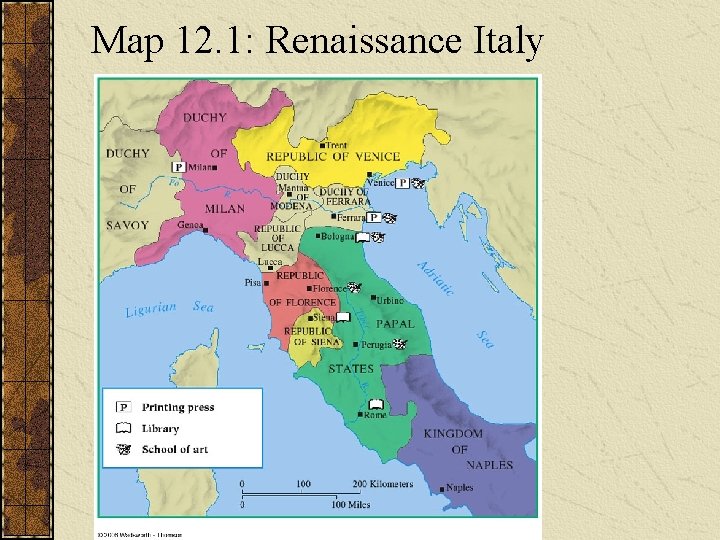 Map 12. 1: Renaissance Italy 