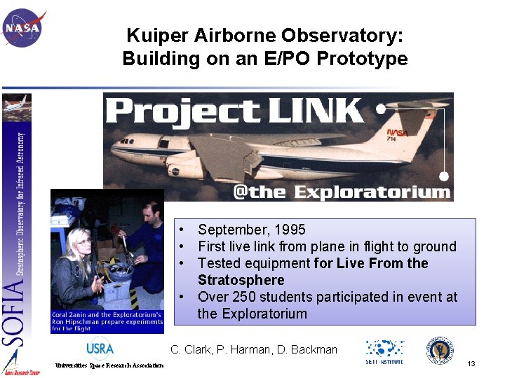 Kuiper Airborne Observatory: Building on an E/PO Prototype • September, 1995 • First live