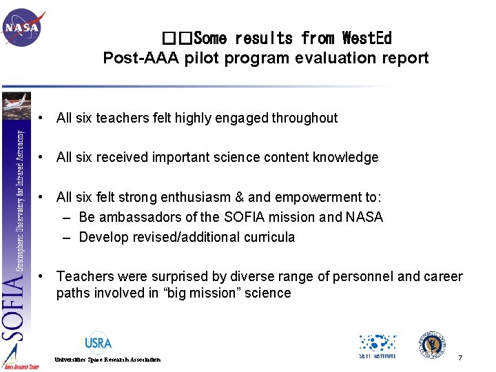 ��Some results from West. Ed Post-AAA pilot program evaluation report • All six teachers