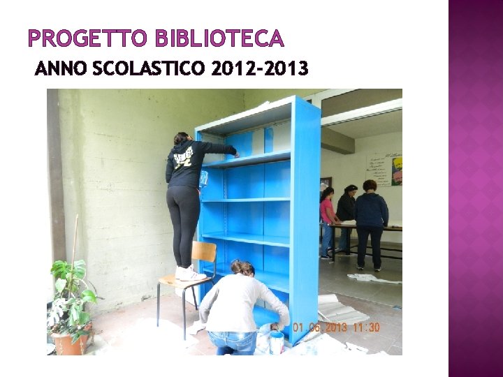 PROGETTO BIBLIOTECA ANNO SCOLASTICO 2012 -2013 