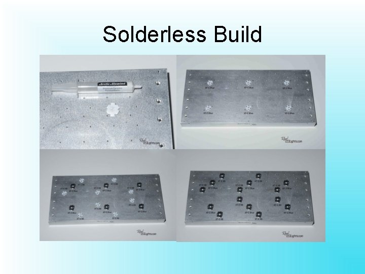 Solderless Build 