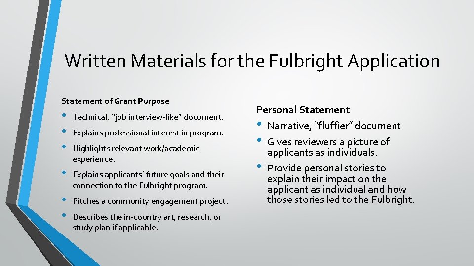 Written Materials for the Fulbright Application Statement of Grant Purpose • • • Technical,